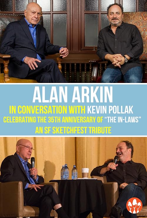 Alan Arkin in Conversation with Kevin Pollak: An SF Sketchfest Tribute