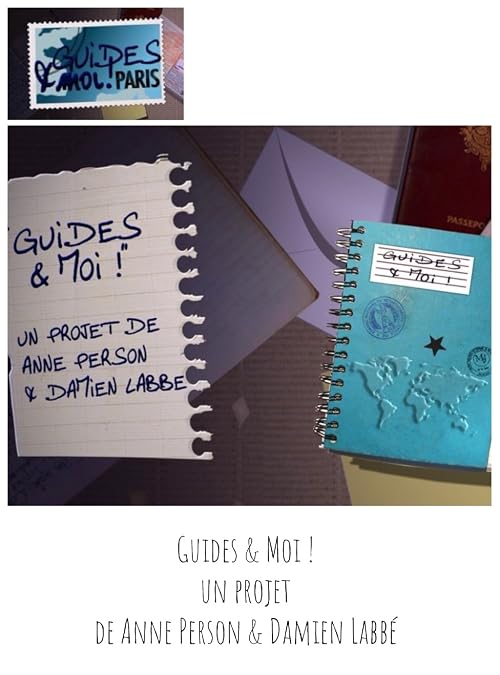 Guides & Moi!