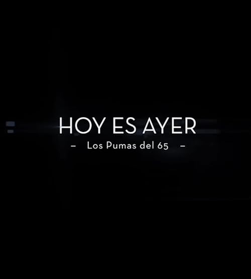 Hoy es Ayer, Los Pumas del 65