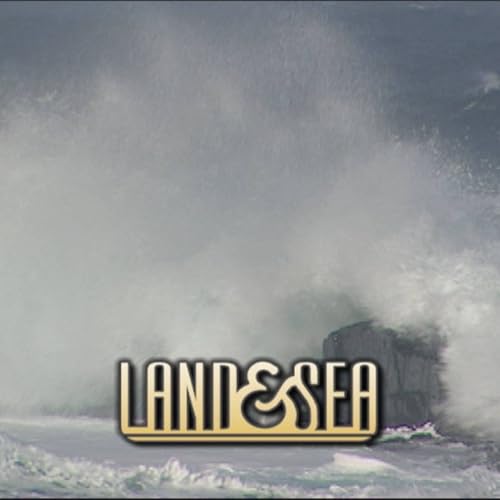 Land & Sea
