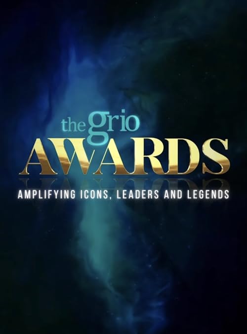 The Grio Awards
