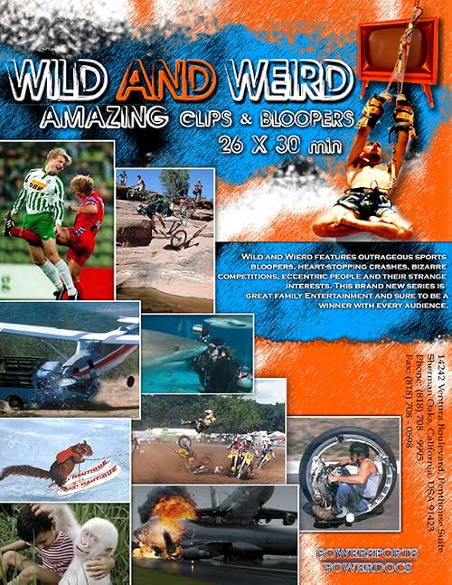 Wild and Weird
