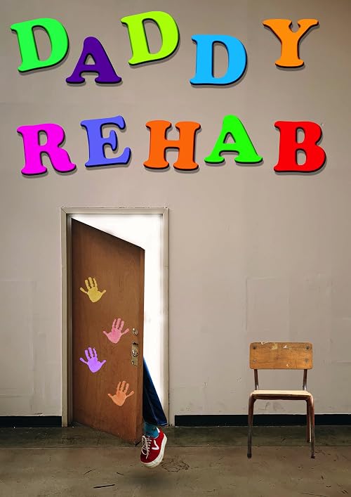 Daddy Rehab