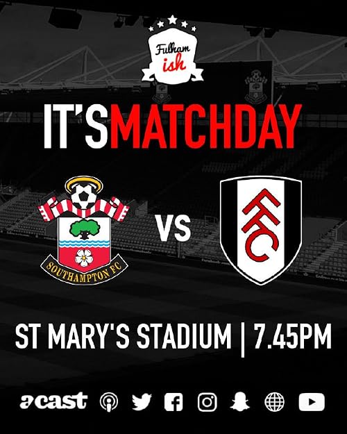 Southampton Football Club vs Fulham F.C.