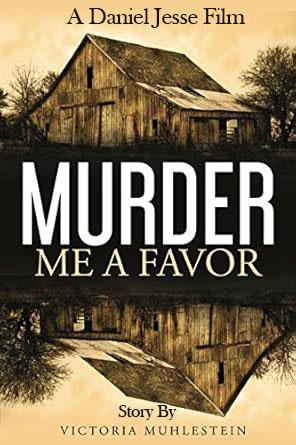 Murder Me A Favor