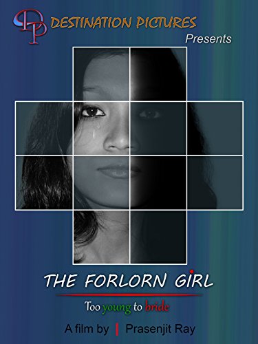 The Forlorn Girl (Too Young to Bride)