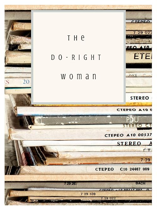 The Do-Right Woman