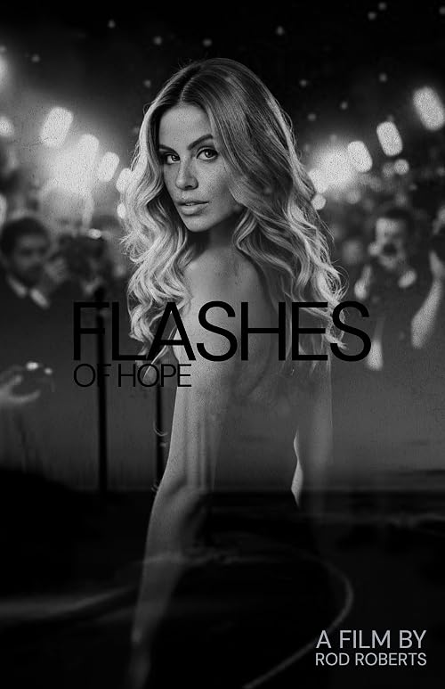 Flashes of Hope