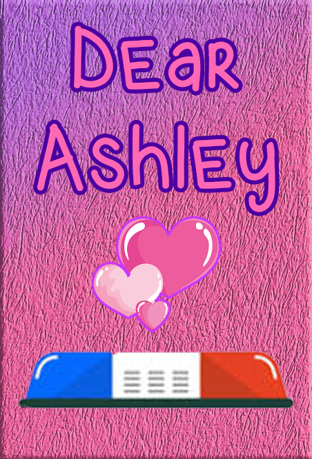 Dear Ashley