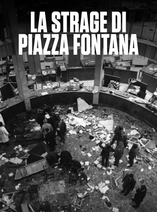 La Strage Di Piazza Fontana