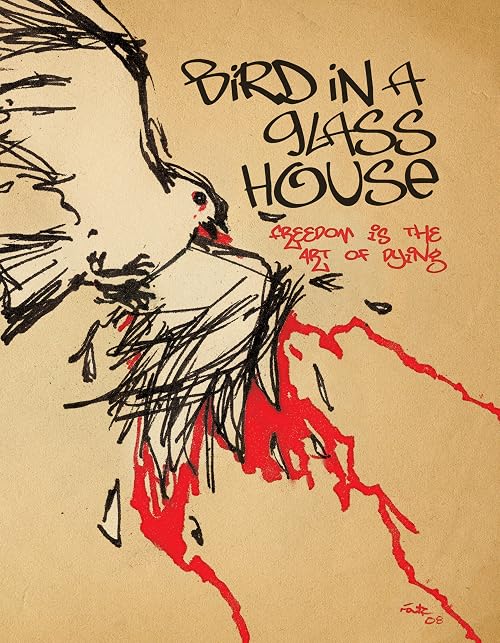 Bird in a Glass House