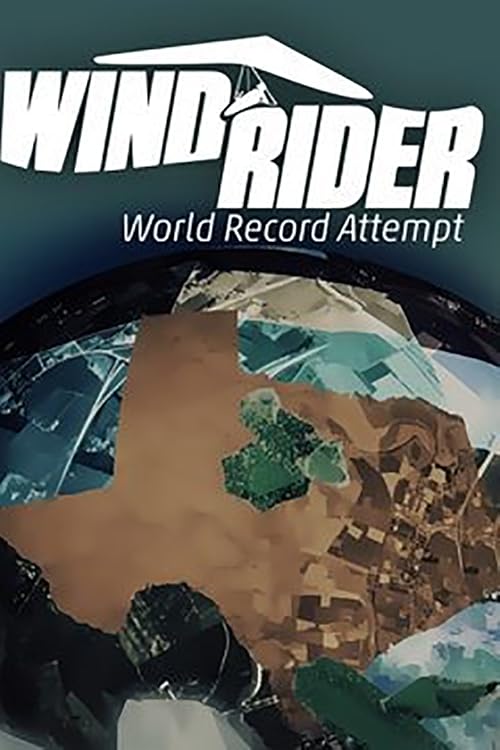Wind Rider: World Record Attempt