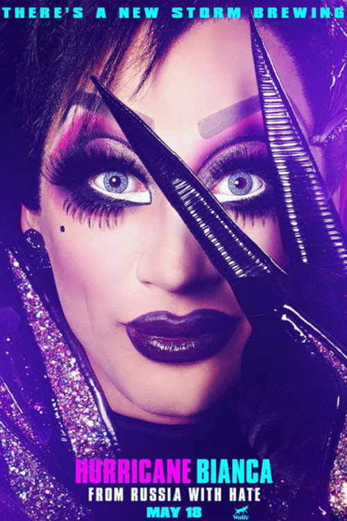Hurricane Bianca: From Russia with Hate
