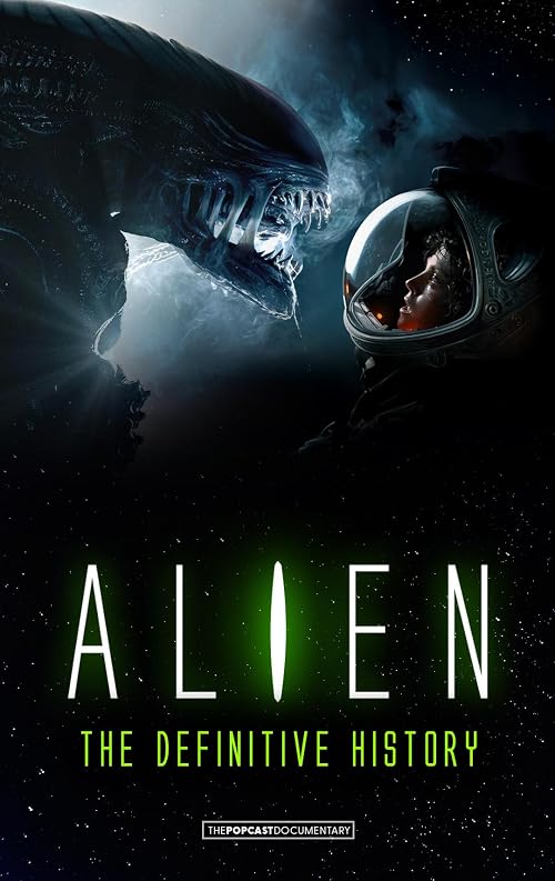 Alien: The Definitive History