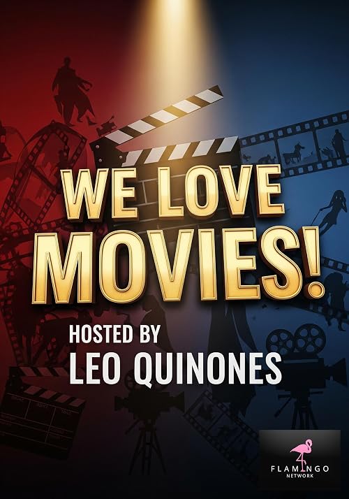 We Love Movies