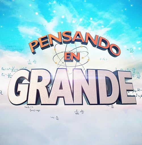 Pensando En Grande