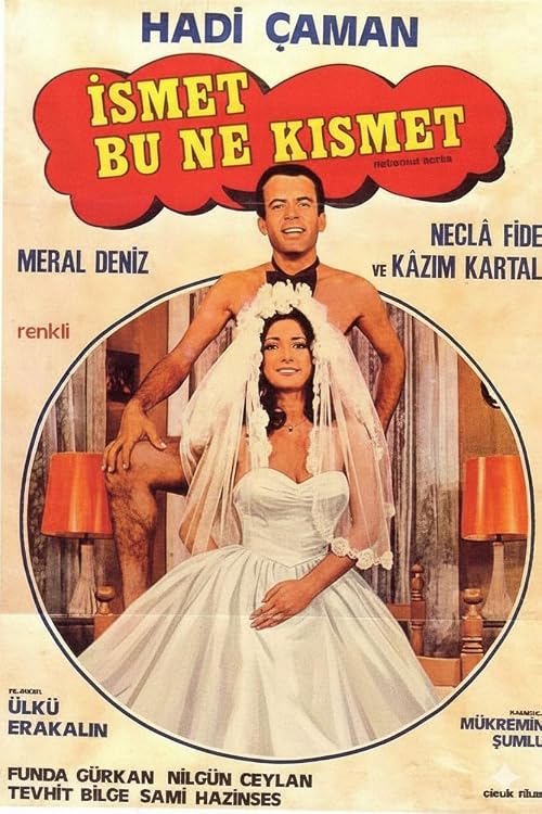 Ismet Bu Ne Kismet
