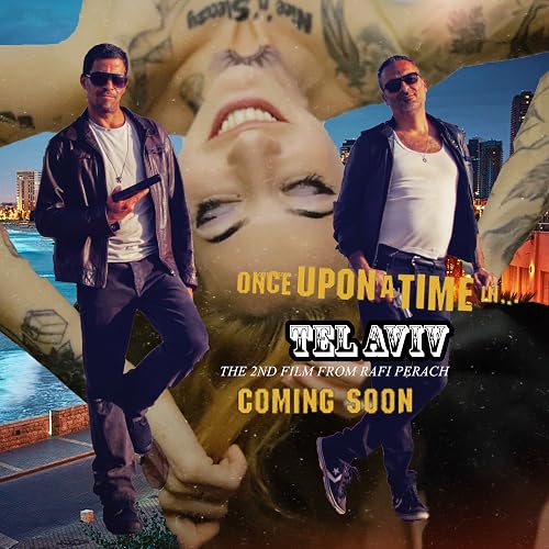 Once Upon a Time in Tel Aviv