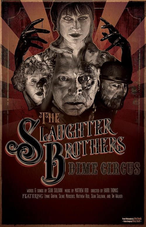 The Slaughter Brothers Dime Circus: A Radio Fantasy