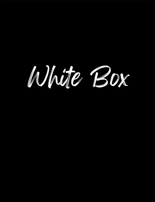 White Box