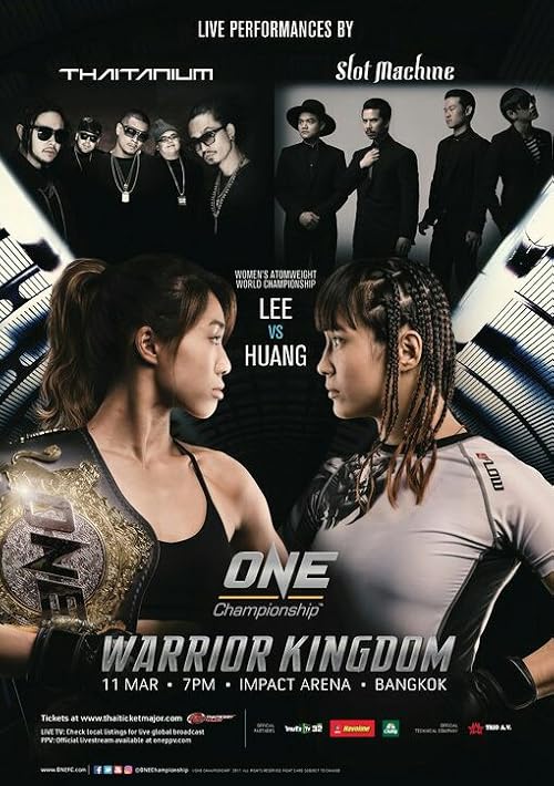 ONE Championship 52: Warrior Kingdom