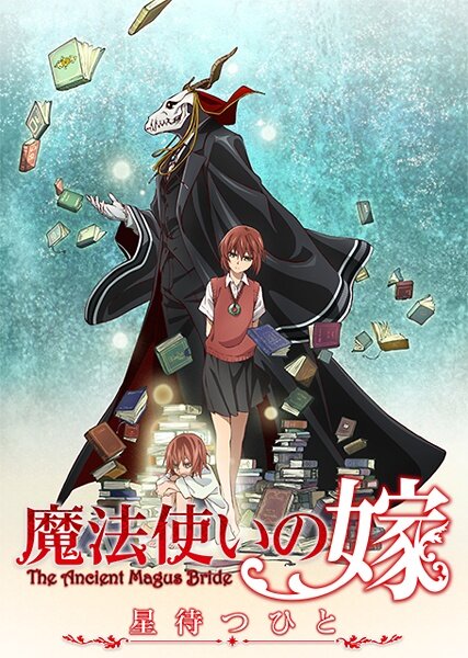 The Ancient Magus’ Bride: Jener, der auf die Sterne wartet