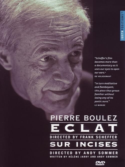 Pierre Boulez: Juxta Positions