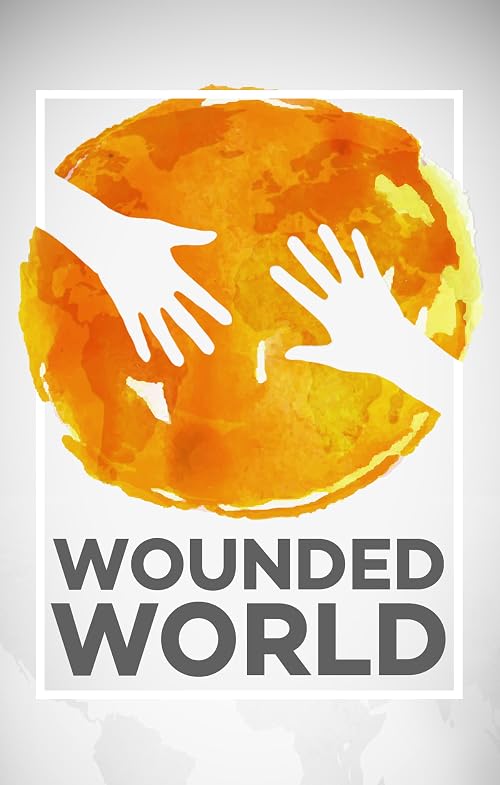 Wounded World