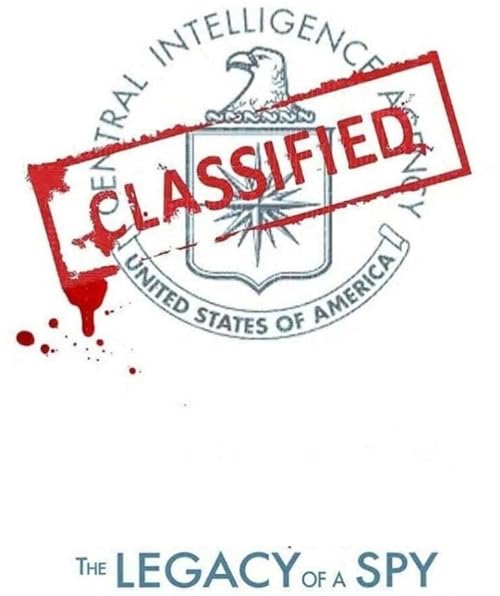 The Legacy of a Spy