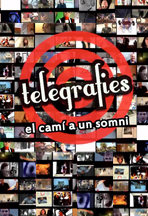 Telegrafies, el camí a un somni