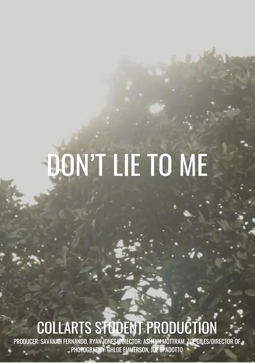 Don't Lie to Me