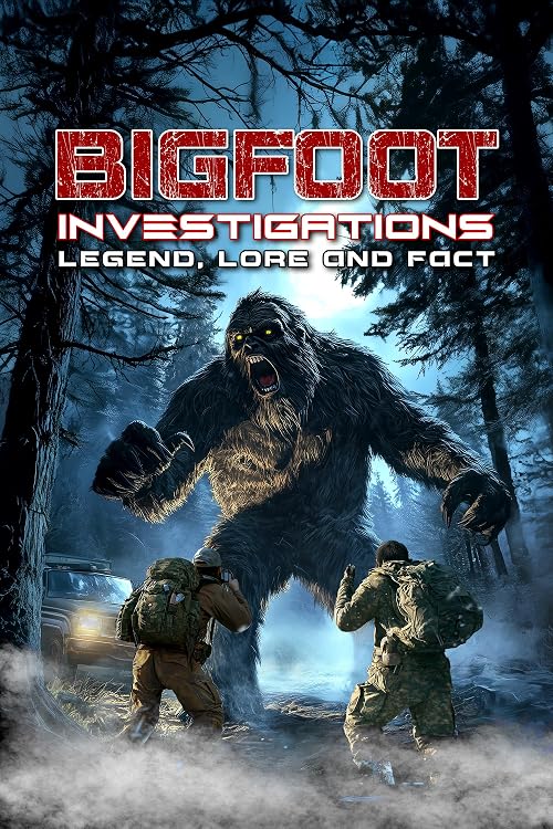Bigfoot Investigations: Legend, Lore and Fact
