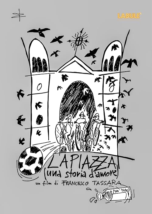 La Piazza (Una storia d'amore)