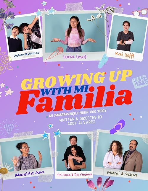 Growing Up with Mi Familia