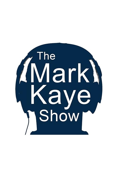 The Mark Kaye Show