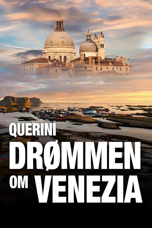 Querini - Drømmen om Venezia