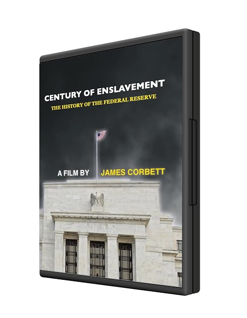 Century of Enslavement: The History of the Federal Reserve
