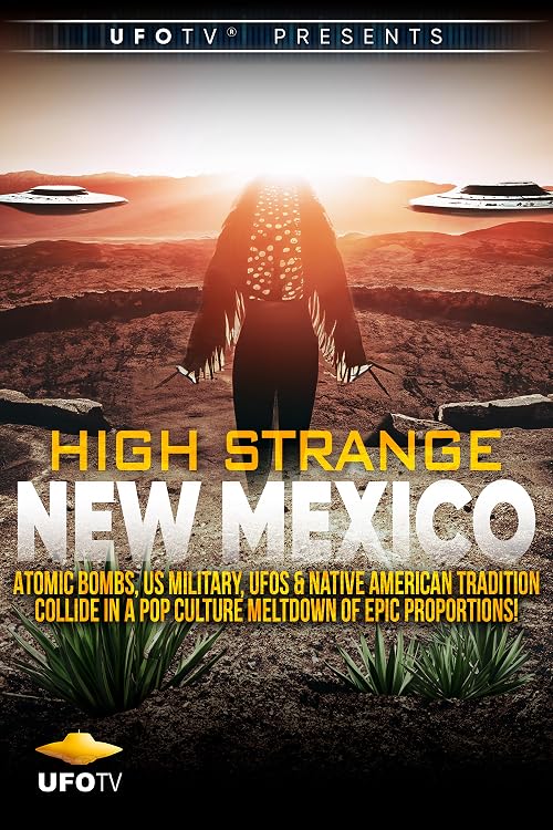 High Strange New Mexico