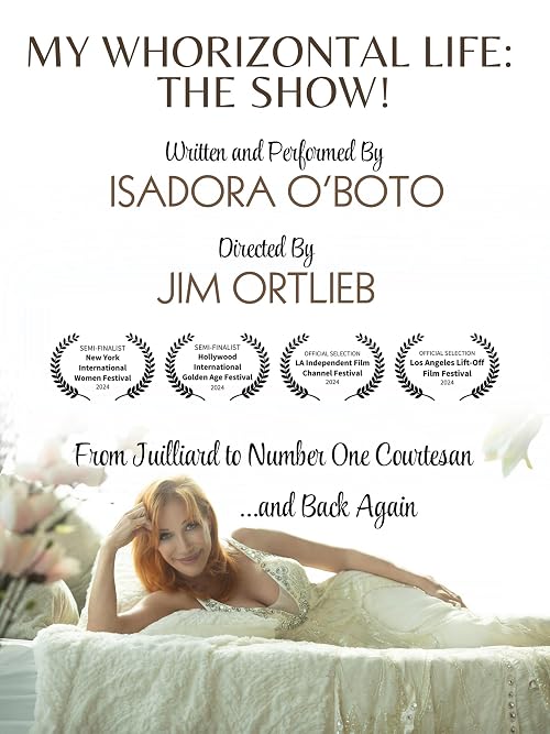 My Whorizontal Life: The Show