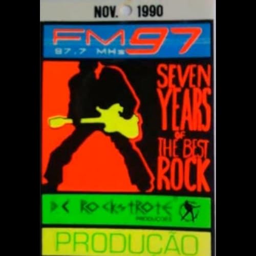 97 FM - Sete anos da rádio