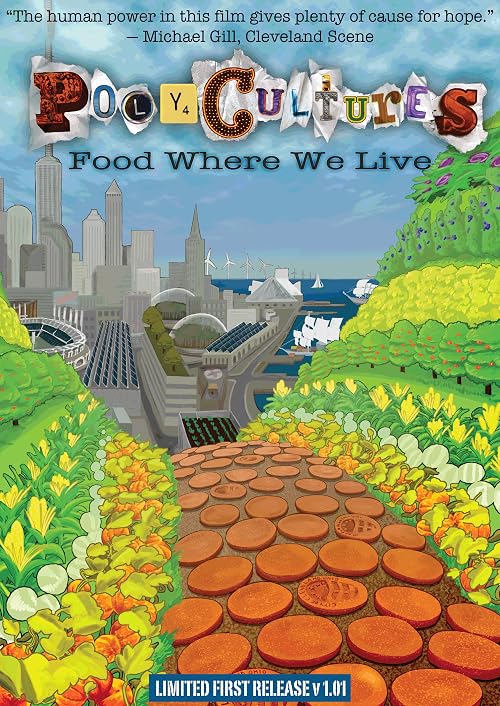 PolyCultures: Food Where We Live