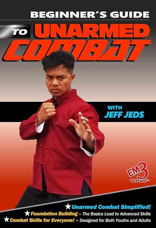 Beginner's Guide to Unarmed Combat with Jeff Jeds