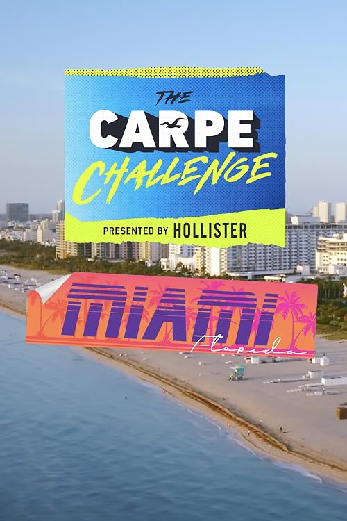 The Carpe Challenge: Miami