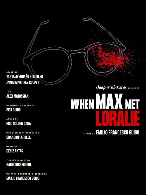 When Max Met Loralie