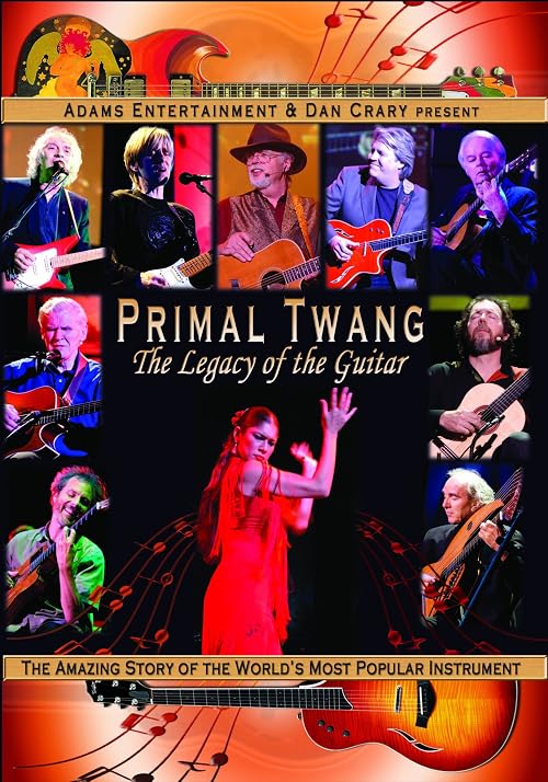 Primal Twang: The Legacy of the Guitar