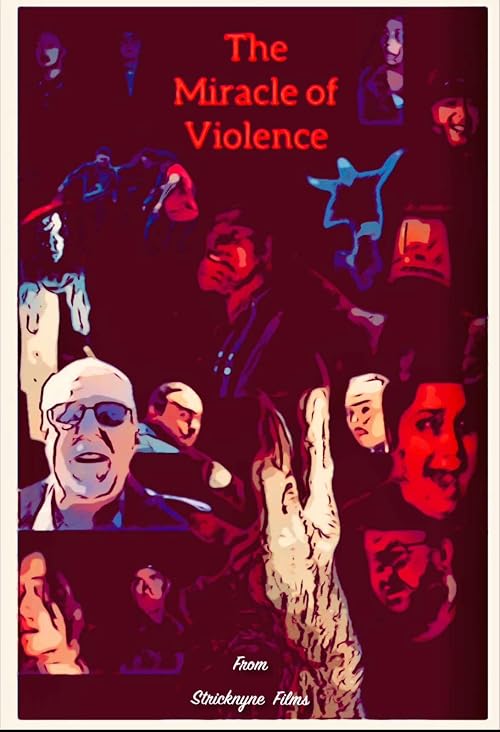 The Miracle of Violence