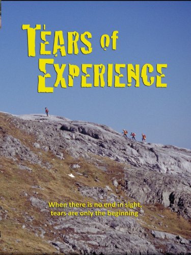 Tears of Experience
