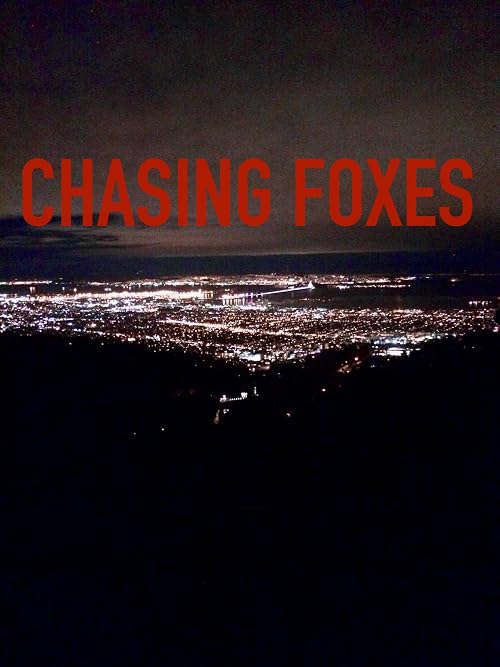 Chasing Foxes