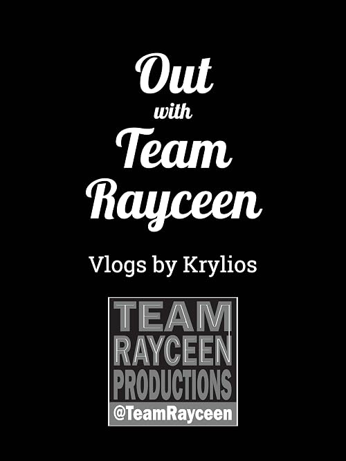 Out with Team Rayceen