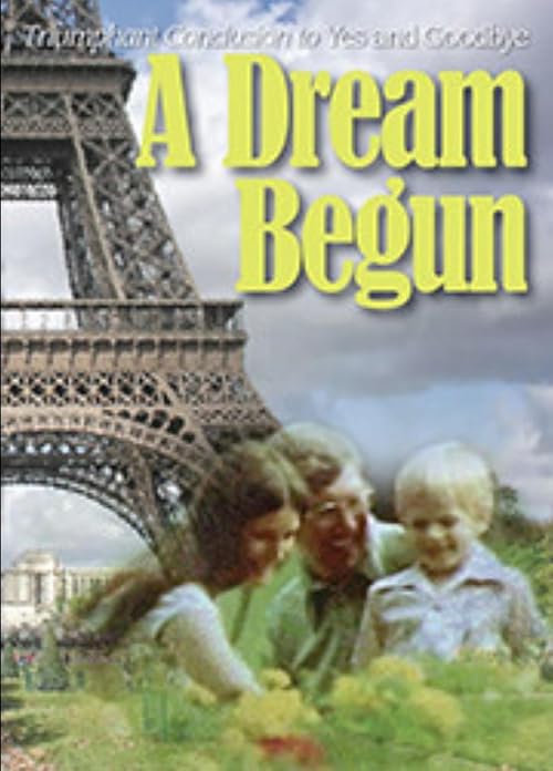 A Dream Begun